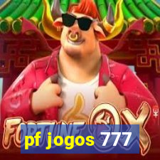 pf jogos 777